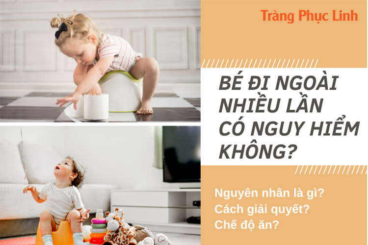 trẻ 2 tuổi đi ngoài nhiều lần trong ngày